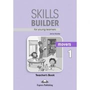 Curs limba engleza Skills Builder Movers 1 Manualul Profesorului – Jenny Dooley librariadelfin.ro
