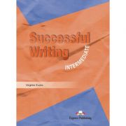 Curs limba engleza Successful Writing Intermediate Manual – Virginia Evans librariadelfin.ro imagine 2022 cartile.ro