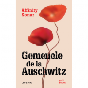 Gemenele de la Auschwitz - Affinity Konar