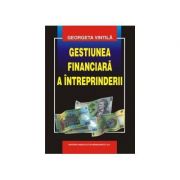 Gestiunea financiara a intreprinderii - georgeta vintila