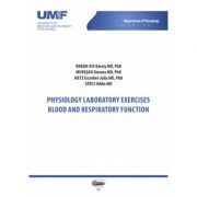 Physiology laboratory exercises. blood and respiratory function - orban-kis karoly, muresan simona