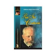 Piotr Ilici Ceaikovski - Lavinia Coman