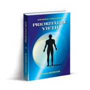 Prioritatile vietii - gheorghe constantin