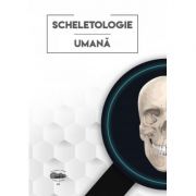 Scheletologie umana – Sarig Norbert-Attila, Ghizdavat Alexandru de la librariadelfin.ro imagine 2021