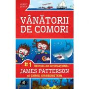 Vanatorii de comori volumul 1 - James Patterson