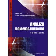 Analiza economico-financiara. teste grila - gratiela ghic, carmen judith poenaru-grigorescu