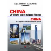 China - un elefant care nu mai poate fi ignorat - virginia campeanu, sarmiza pencea