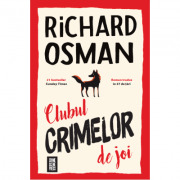 Clubul crimelor de joi – Richard Osman Beletristica. Literatura Universala. Politiste imagine 2022