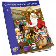 Coloram, ne jucam si invatam! volumul 1
