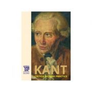 Critica ratiunii practice – Immanuel Kant librariadelfin.ro imagine 2022 cartile.ro