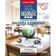 Cunoasterea Terrei prin realitatea augmentata. Atlas geografic scolar – Octavian Mandrut librariadelfin.ro