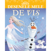 Disney. regatul de gheata ii. olaf. desenele mele de vis