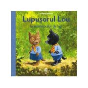 Lupusorul Lou la scoala puilor de lup - Antoon Krings