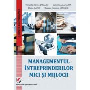 Managementul intreprinderilor mici si mijlocii - valentina zaharia, mihaela-mirela dogaru, roxana carmen ionescu, elena david