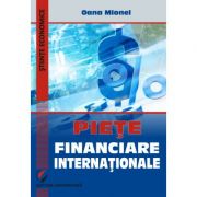 Pietele financiare internationale – Oana Mionel librariadelfin.ro