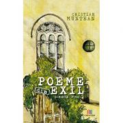 Poeme din exil – Cristian Muntean librariadelfin.ro