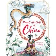 Povesti ilustrate din China (Usborne) – Usborne Books librariadelfin.ro imagine 2022