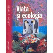 Viata si ecologia – Larousse Carti pentru Premii Scolare. Carti ilustrate imagine 2022