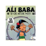 Ali Baba si cei 40 de hoti (Carte + audiobook) - Alexandru Ciubotariu
