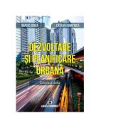 Dezvoltare si planificare urbana - dragos dinca, catalin dumitrica