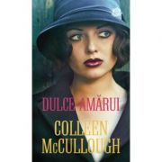 Dulce-amarui - Colleen McCullough