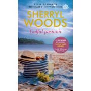 Golful pasiunii - Sherryl Woods