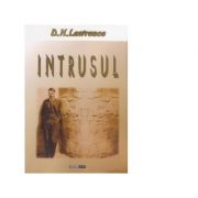 Intrusul - D. H. Lawrence