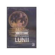 Masline in ulei de floarea lunii - Ioan - Laurentiu Vedinas imagine libraria delfin 2021