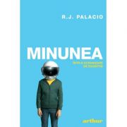 Minunea (editie tie-in) – R. J. Palacio librariadelfin.ro