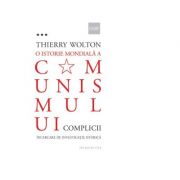 O istorie mondiala a comunismului, volumul 3 – Thierry Wolton librariadelfin.ro imagine 2022