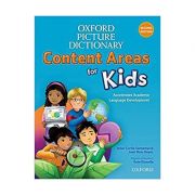 Oxford Picture Dictionary: Content Areas for Kids – Jenni Currie Santamaria librariadelfin.ro imagine 2022