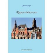 Repere bihorene – Mircea Popa imagine 2022