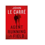 Agent Running in the Field – John Le Carre librariadelfin.ro imagine 2022