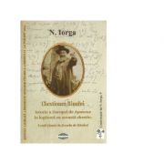 Chestiunea Rinului. Istorie a Europei de Apusene in legatura cu aceasta chestie. Lectii tinute la Scoala de Razboi – Nicolae Iorga aceasta? imagine 2022