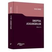 Dreptul asigurarilor. editia a 5-a - vasile nemes