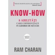 Know-how – Ram Charan de la librariadelfin.ro imagine 2021