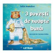 3 povesti de Noapte buna - Iulia Mandoc