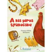 A kis piros tyukocska / gainusa rosie - florence white williams