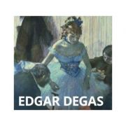 Album de arta Degas – Martina Padberg librariadelfin.ro poza 2022