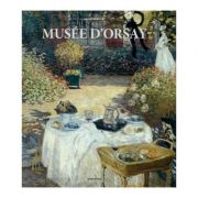 Album de arta Musee d’ Orsay – Valentin Grivet librariadelfin.ro poza 2022