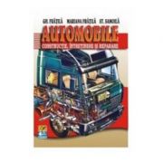 Automobile. constructie, intretinere si reparare - gheorghe fratila, mariana fratila, st. samoila