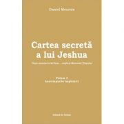Cartea secreta a lui Jeshua, vol. 2 – Daniel Meurois librariadelfin.ro imagine 2022 cartile.ro