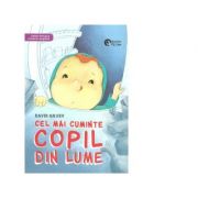 Cel mai cuminte copil din lume. editie bilingva romana-engleza - david gruev
