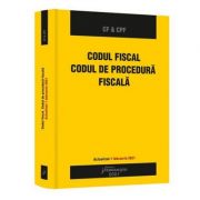 Codul fiscal. Codul de procedura fiscala. Actualizat 1 februarie 2021 librariadelfin.ro imagine 2022 cartile.ro