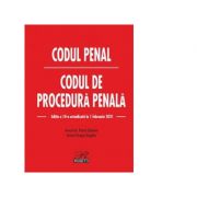 Codul penal. Codul de procedura penala. Editia a 10-a actualizata la 1 februarie 2021 – Petrut Ciobanu, Dragos Bogdan de la librariadelfin.ro imagine 2021