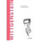 Descopera Filosofia. Wittgenstein – Carla Carmona Stiinte. Stiinte Umaniste. Filosofie. Diverse imagine 2022