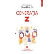 Generatia Z – Elena Bonchis Sfaturi Practice. Parenting imagine 2022