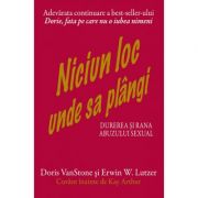 Niciun loc unde sa plangi - Doris VanStone, Erwin W. Lutzer