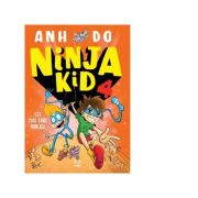 Ninja kid 4. Cel mai tare ninja! - Anh Do