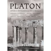Opera integrala. Volumul I – Platon librariadelfin.ro imagine 2022 cartile.ro